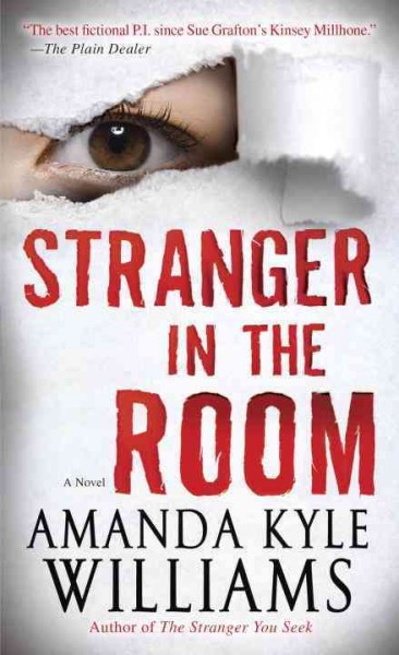 Stranger in the room : a novel / Amanda Kyle Williams.