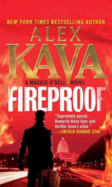 Fireproof [electronic resource] : a Maggie O'Dell novel / Alex Kava.