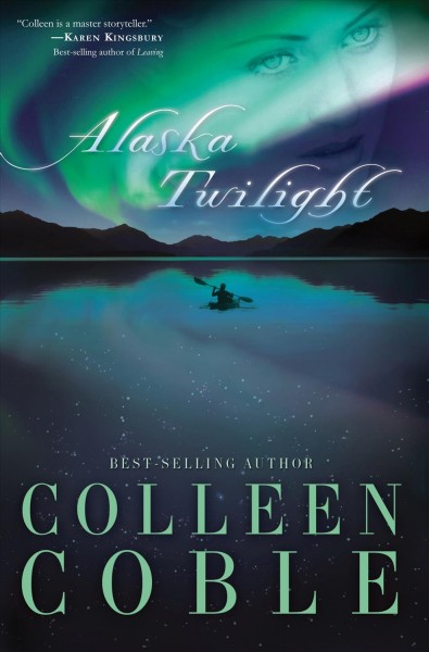 Alaska twilight [electronic resource] / Colleen Coble.