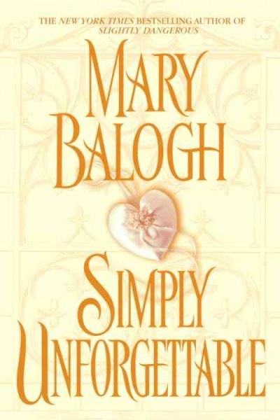 Simply unforgettable [electronic resource] / Mary Balogh.