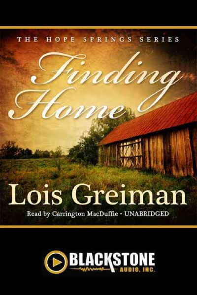 Finding home [electronic resource] / Lois Greiman.