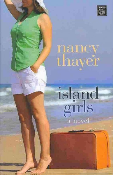 Island Girls : a novel / Hardcover Book{HCB}