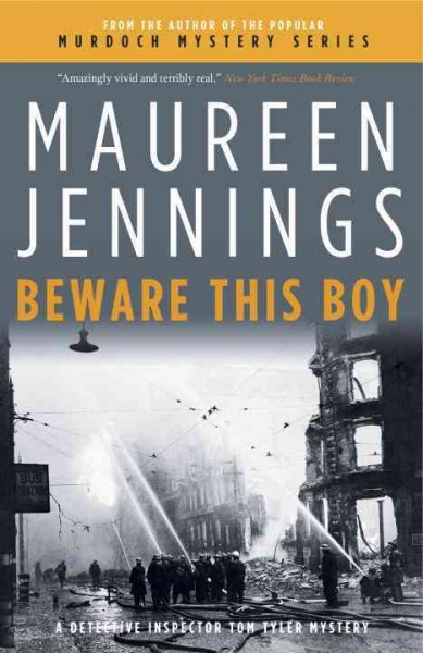 Beware this boy / Maureen Jennings.