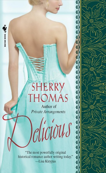 Delicious [electronic resource] / Sherry Thomas.