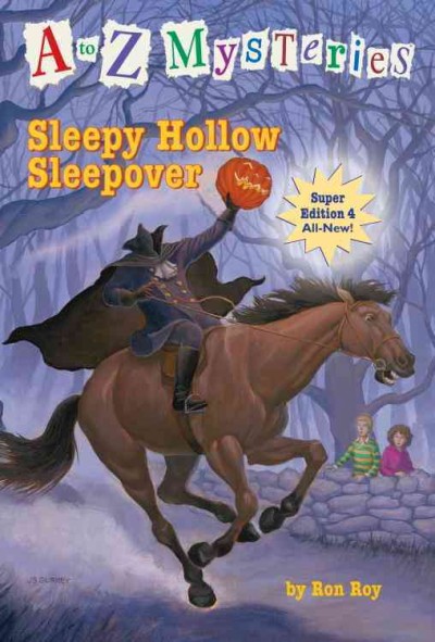 Sleepy Hollow sleepover [electronic resource] / by Ron Roy ; illustrated by John Steven Gurney.