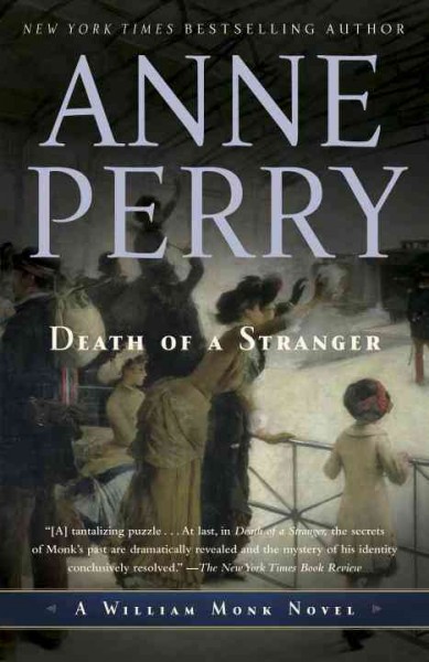 Death of a stranger [electronic resource] / Anne Perry.