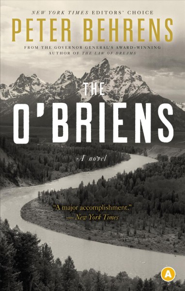 The O'Briens [electronic resource] : a novel / Peter Behrens.
