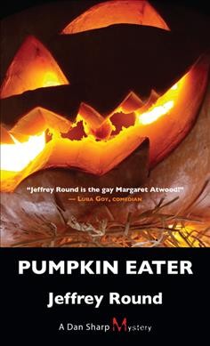 Pumpkin eater / Jeffrey Round.