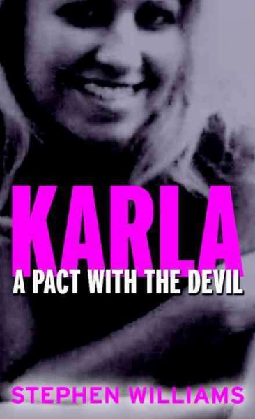 Karla [electronic resource] : a pact with the devil / Stephen Williams.