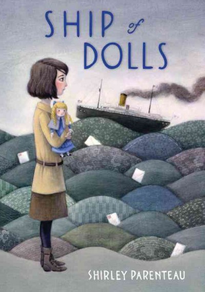 Ship of dolls / Shirley Parenteau.