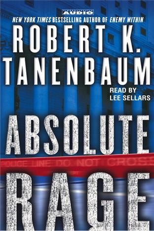 Absolute rage [electronic resource] / Robert K. Tanenbaum.