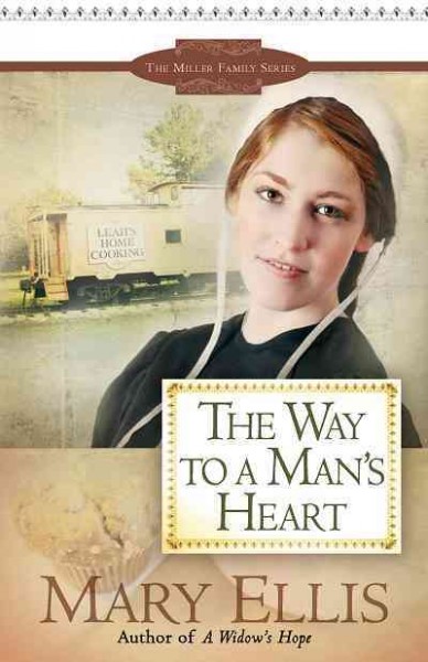 The way to a man's heart [electronic resource] / Mary Ellis.