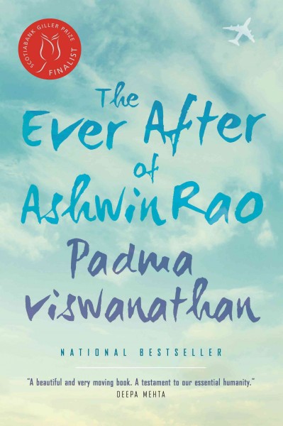 The ever after of Ashwin Rao / Padma Viswanathan.
