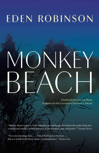 Monkey beach / Eden Robinson.