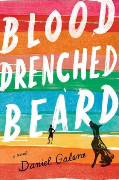 Blood-drenched beard / Daniel Galera ; translated from the Portuguese by Alison Entrekin.
