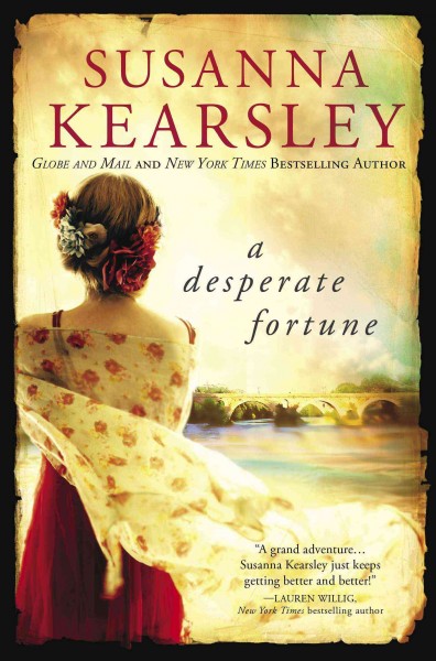 A desperate fortune / Susanna  Kearsley.
