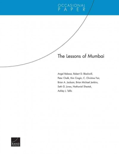The lessons of Mumbai [electronic resource] / Angel Rabasa [and others].