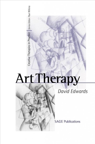 Art therapy [electronic resource] / David Edwards.