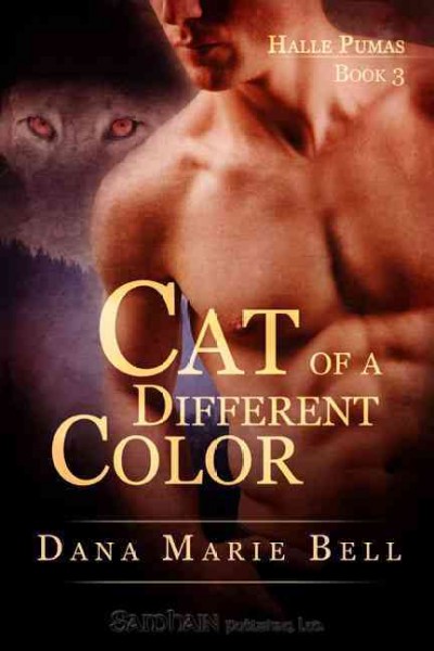 Cat of a different color [electronic resource] / Dana Marie Bell.