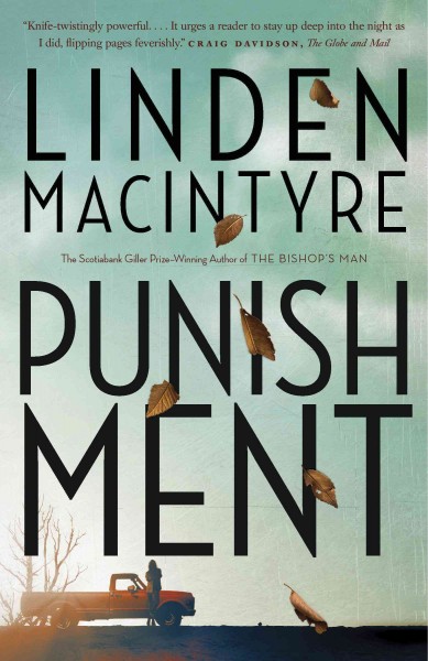 Punishment / Linden MacIntyre.
