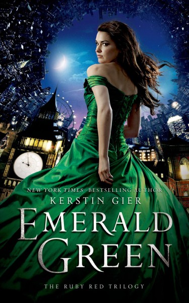 Emerald green / Kerstin Gier ; translated from the German by Anthea Bell.