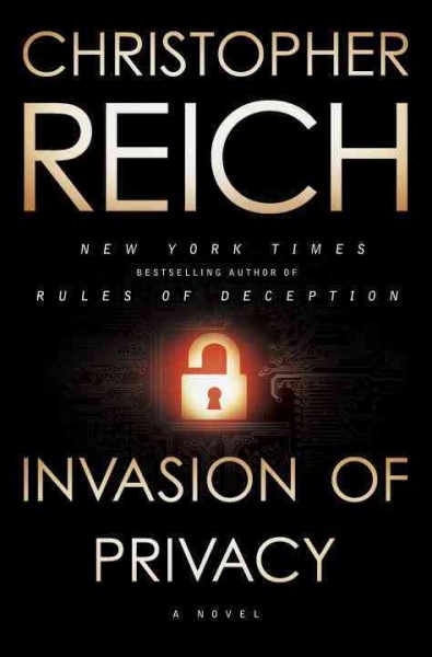 Invasion of privacy : a novel / Christopher Reich.