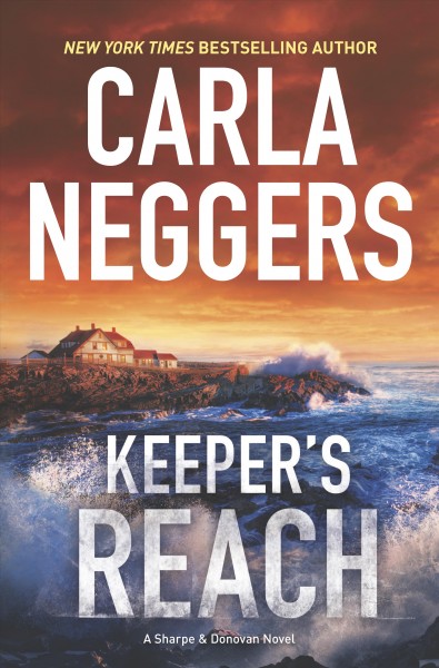Keeper's reach / Carla Neggers.