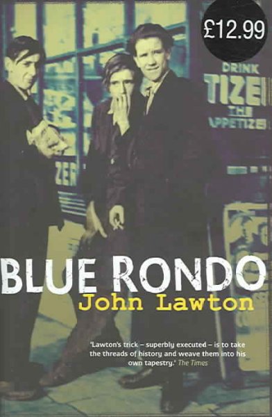 Blue rondo / John Lawton.