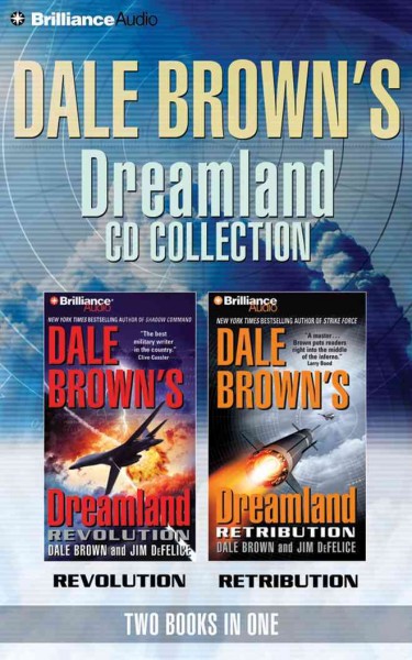 Dreamland cd collection  : Retribution & Revolution Dale Brown
