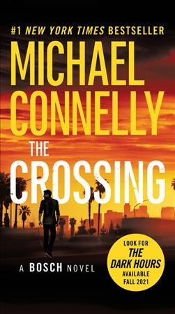 The crossing [sound recording] / Michael Connelly.