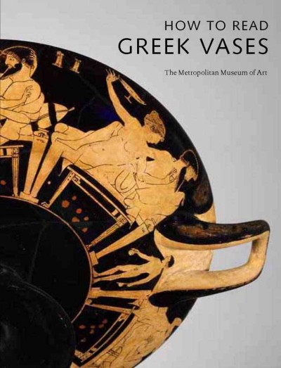 How to read Greek vases / Joan R. Mertens.