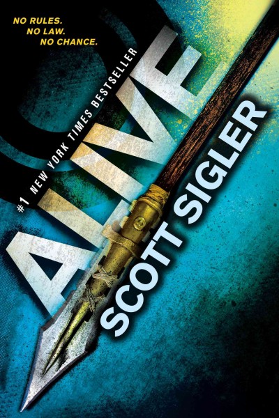 Alive [electronic resource] : The Generations Trilogy, Book 1. Scott Sigler.