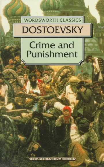 Crime and punishment Fyodor Dostoevsky.
