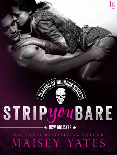 Strip you bare [electronic resource]. Maisey Yates.