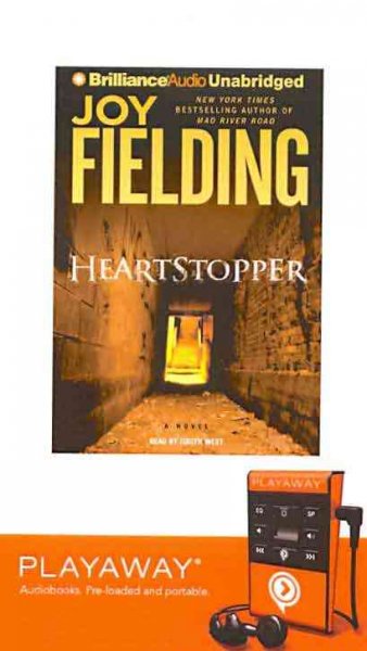 Heartstopper : a novel / Joy Fielding.