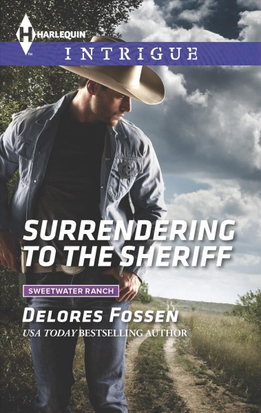 Surrendering to the sheriff / Delores Fossen.