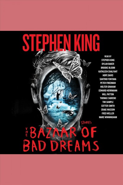 The bazaar of bad dreams [electronic resource] : Stories. Stephen King.