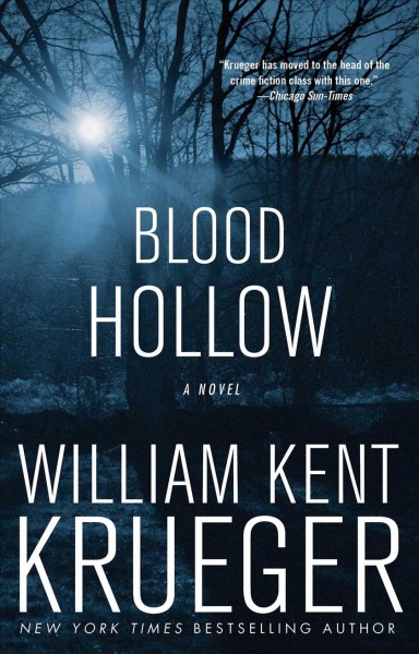 Blood hollow : Cork O'Connor mystery / Book 4 / William Kent Krueger.
