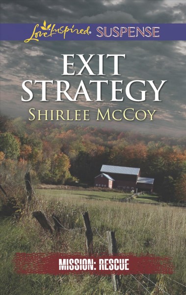 Exit strategy / Shirlee McCoy.