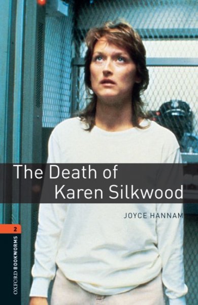 The death of Karen Silkwood / Joyce Hannam.