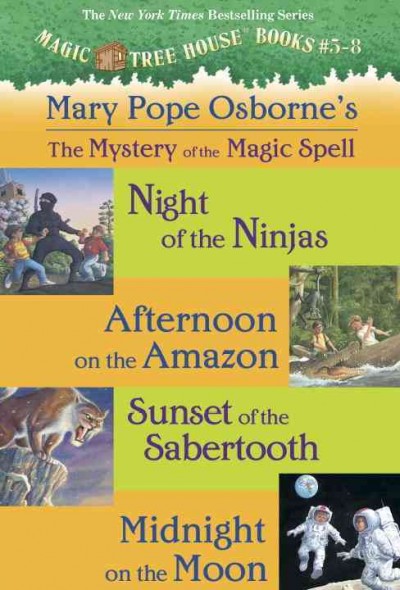 Magic tree house, books 5-8 [electronic resource] : The Mystery of the Magic Spells. Mary Pope Osborne.