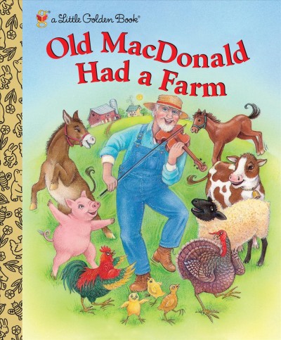 Old macdonald had a farm [electronic resource]. Kathi Ember.