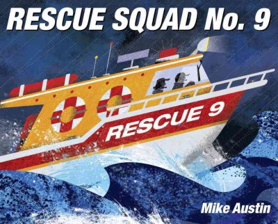 Rescue squad no. 9 / by Mike Austin.