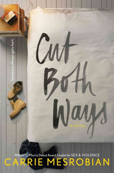 Cut both ways / Carrie Mesrobian.