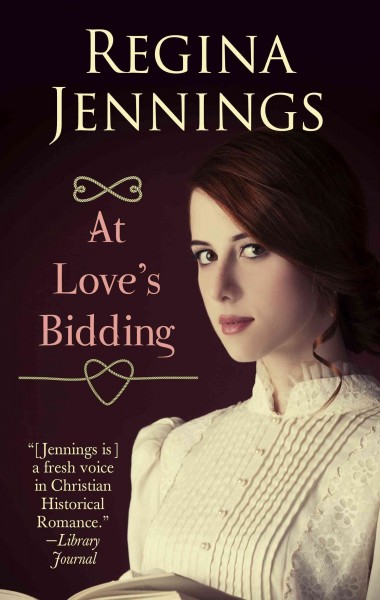 At love's bidding / Regina Jennings.