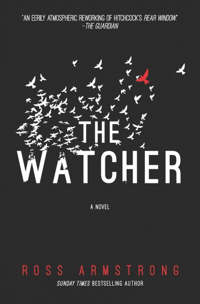 The watcher / Ross Armstrong.
