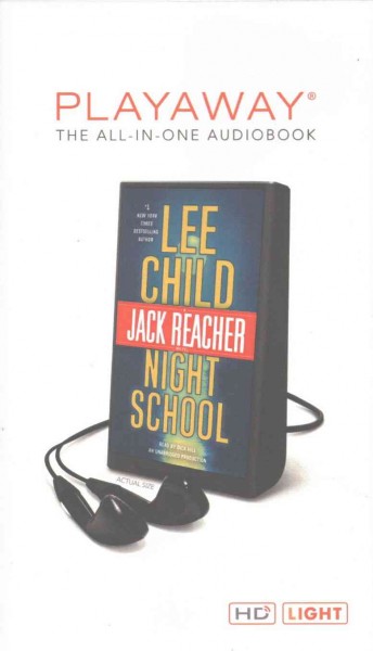 Night school :  a Jack Reacher novel / Lee Child.