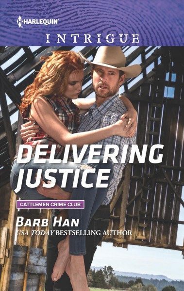Delivering justice / Barb Han.