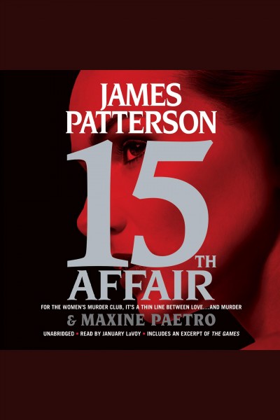 15th affair [electronic resource] : Women's Murder Club Series, Book 15. James Patterson.
