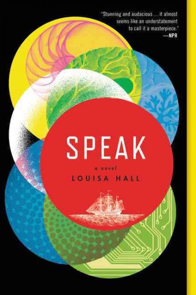 Speak / Louisa Hall.